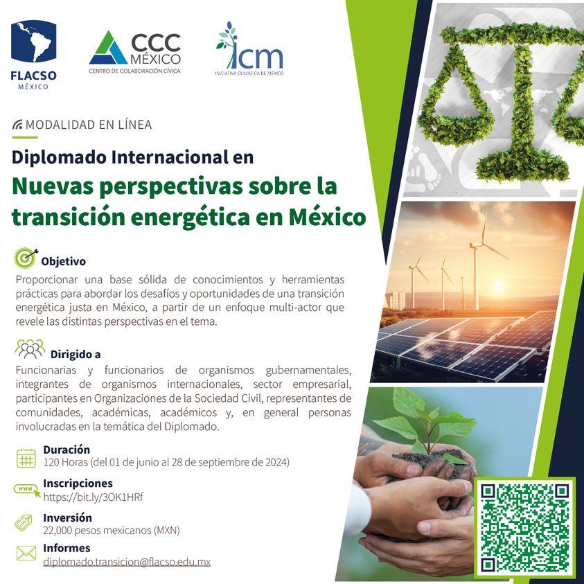Diplomado Internacional en Nuevas perspectivas sobre la  Transición Energética en  México