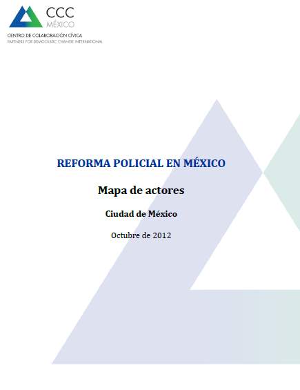 Reforma policial en México: Mapa de Actores